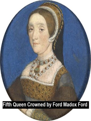 cover image of The Fifth Queen Crowned, a romance